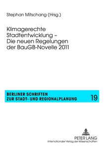 Title: Klimagerechte Stadtentwicklung – Die neuen Regelungen der BauGB-Novelle 2011