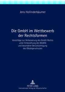 Title: Die GmbH im Wettbewerb der Rechtsformen