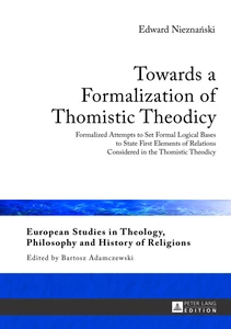 Title: Towards a Formalization of Thomistic Theodicy