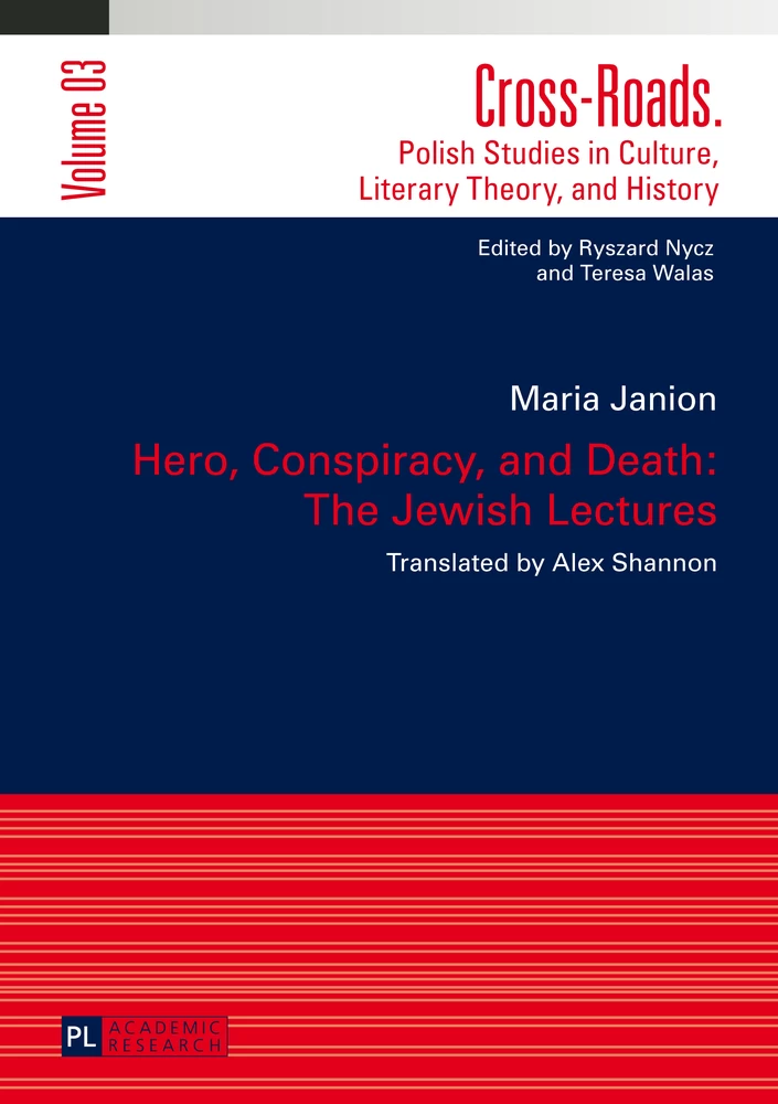 Title: Hero, Conspiracy, and Death: The Jewish Lectures