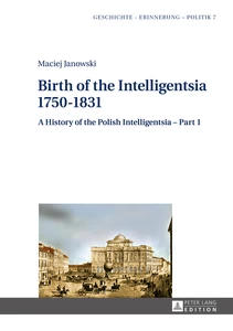 Title: Birth of the Intelligentsia – 1750–1831
