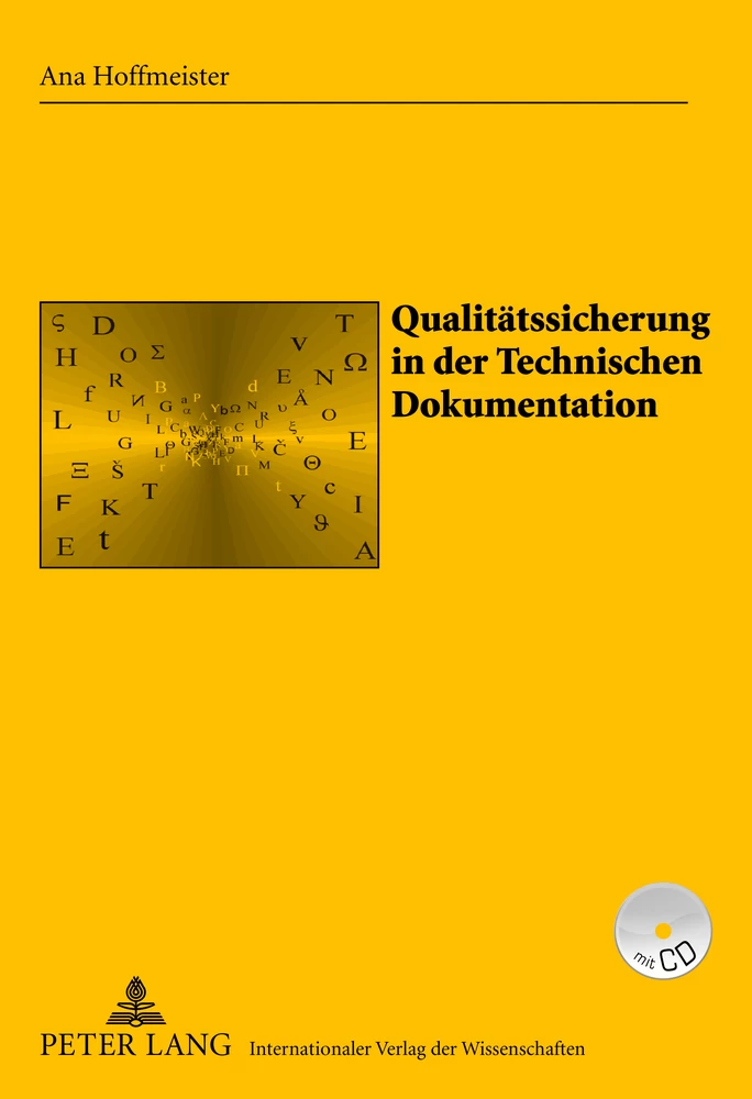 Titel: Qualitätssicherung in der Technischen Dokumentation