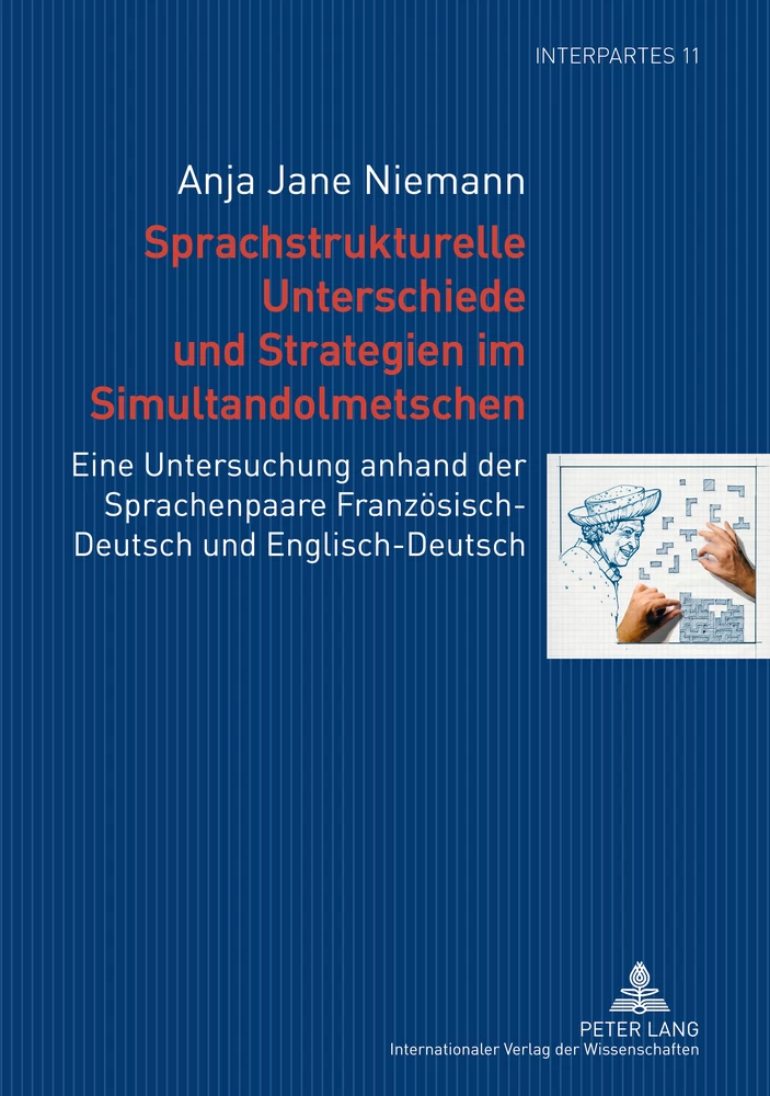 Titel: Sprachstrukturelle Unterschiede und Strategien im Simultandolmetschen