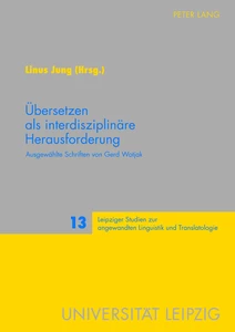 Title: Übersetzen als interdisziplinäre Herausforderung