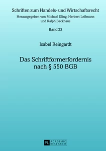 Title: Das Schriftformerfordernis nach § 550 BGB