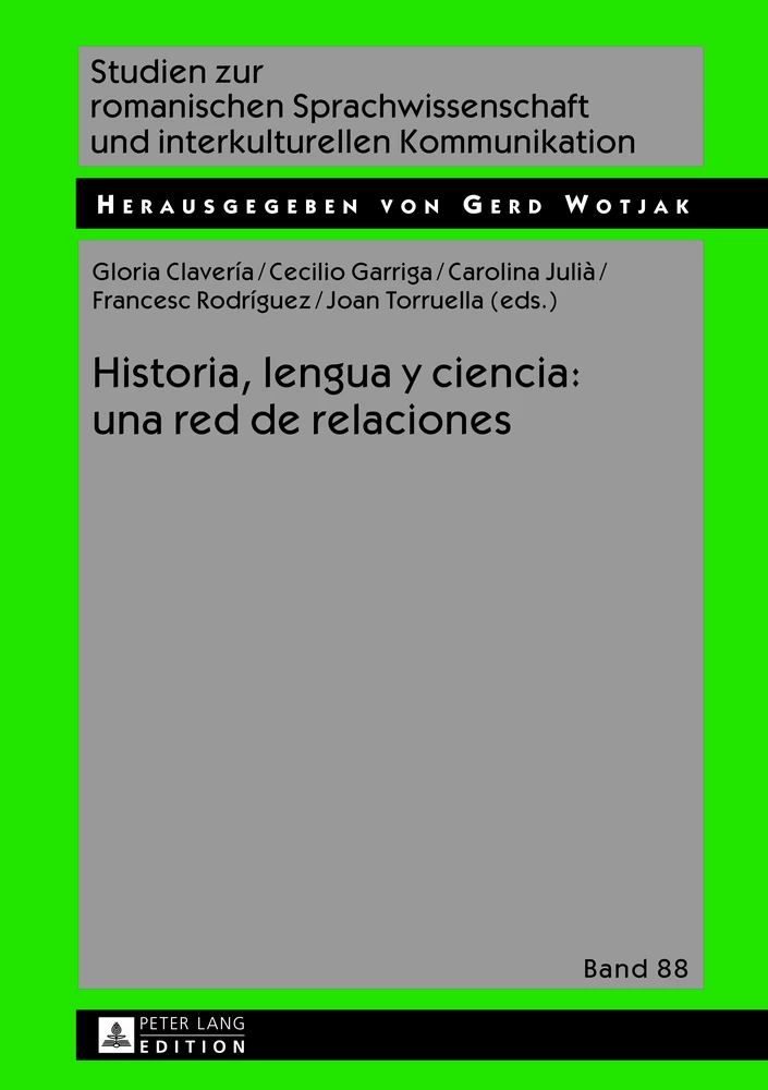 Title: Historia, lengua y ciencia: una red de relaciones