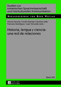 Title: Historia, lengua y ciencia: una red de relaciones