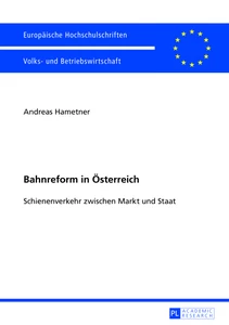 Titel: Bahnreform in Österreich