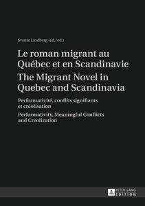 Title: Le roman migrant au Québec et en Scandinavie- The Migrant Novel in Quebec and Scandinavia