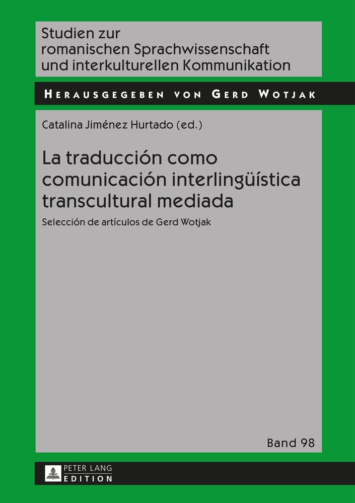 Title: La traducción como comunicación interlingüística transcultural mediada