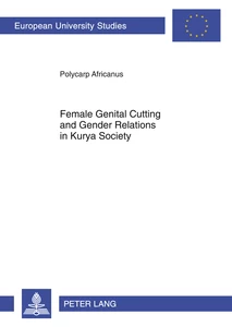 Title: Female genital cutting and gender relations in Kurya society