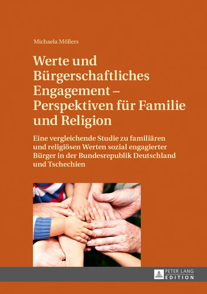 Titel: Werte und Bürgerschaftliches Engagement – Perspektiven für Familie und Religion