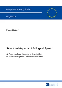 Title: Structural Aspects of Bilingual Speech