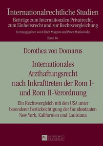 Title: Internationales Arzthaftungsrecht nach Inkrafttreten der Rom I- und Rom II-Verordnung