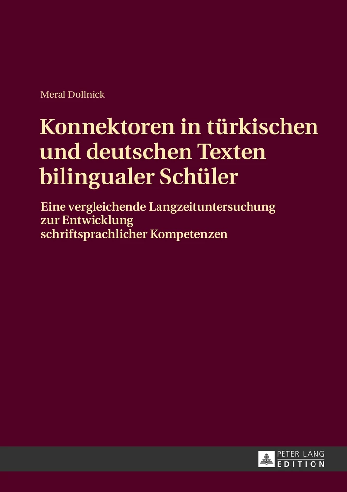 Titel: Konnektoren in türkischen und deutschen Texten bilingualer Schüler