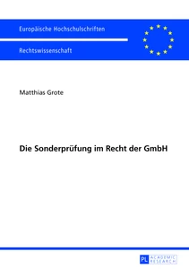 Title: Die Sonderprüfung im Recht der GmbH