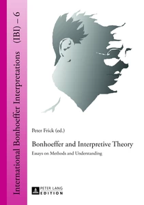 Title: Bonhoeffer and Interpretive Theory