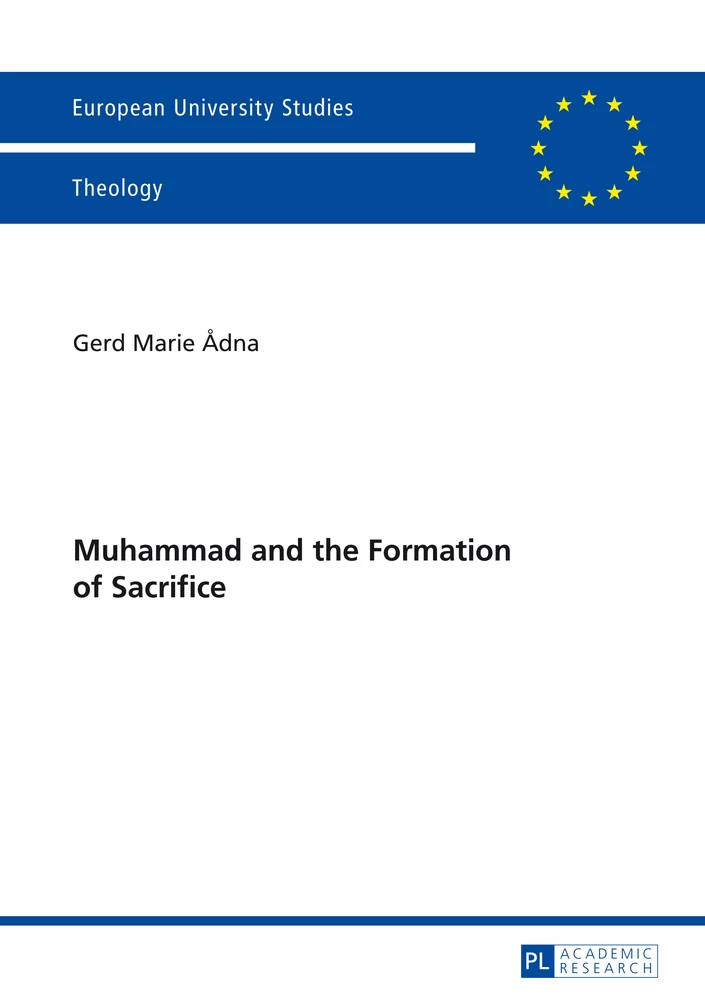 Title: Muhammad and the Formation of Sacrifice