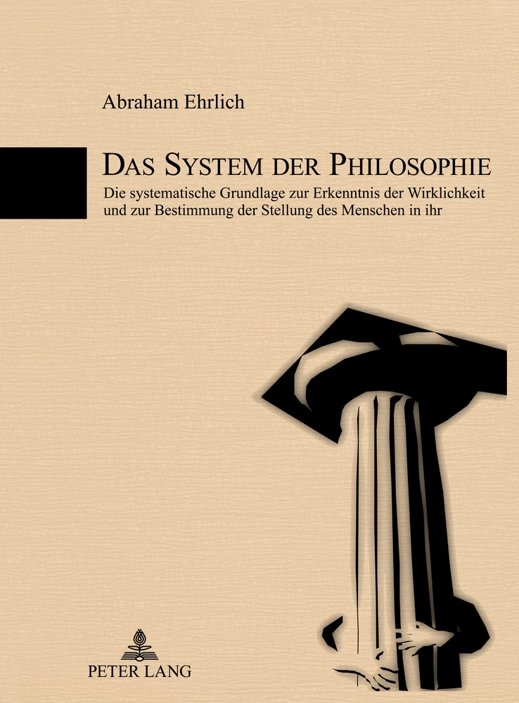Titel: Das System der Philosophie