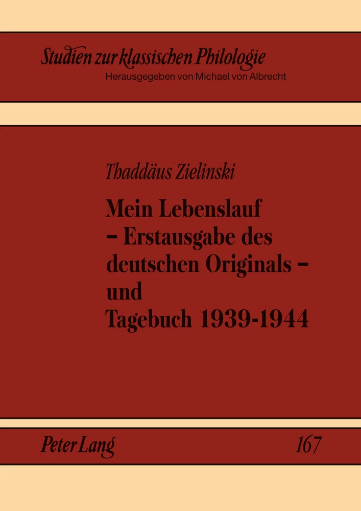 Titel: Mein Lebenslauf – Erstausgabe des deutschen Originals – und Tagebuch 1939-1944