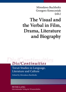 Title: The Visual and the Verbal in Film, Drama, Literature and Biography