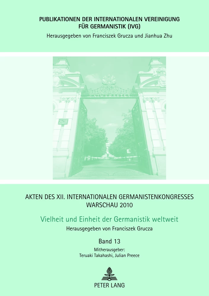 Title: Akten des XII. Internationalen Germanistenkongresses Warschau 2010- Vielheit und Einheit der Germanistik weltweit