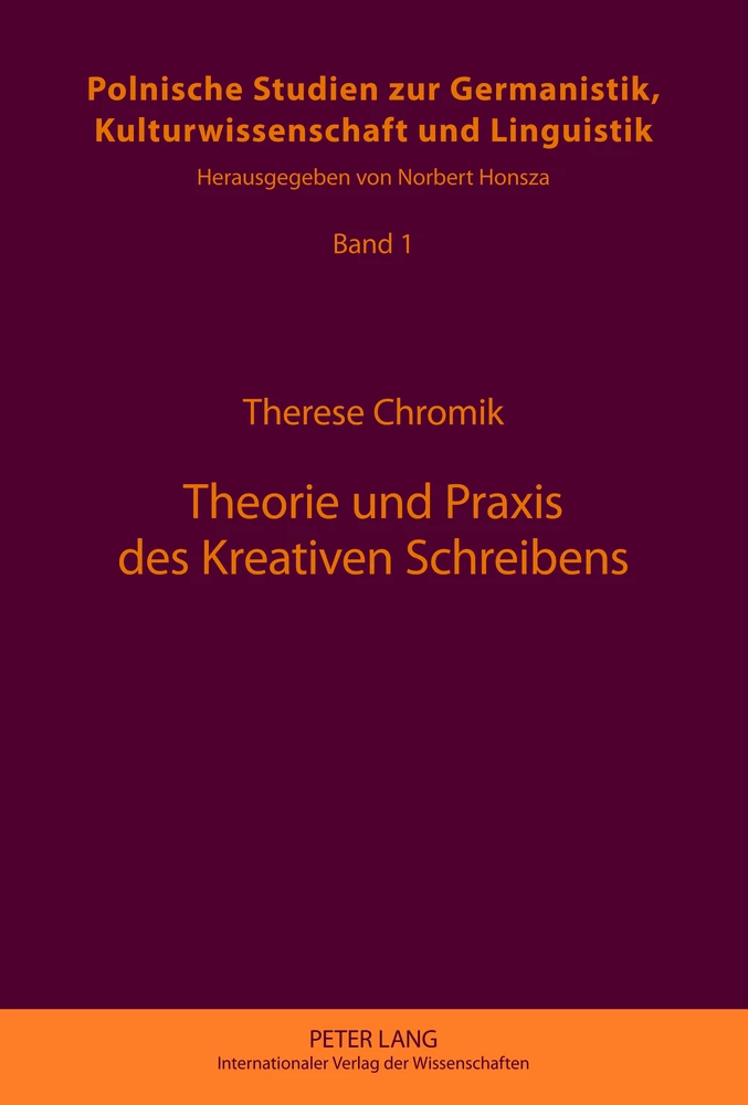 Titel: Theorie und Praxis des Kreativen Schreibens