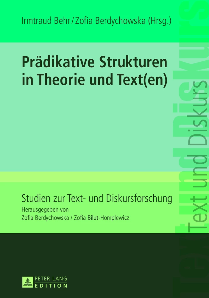 Titel: Prädikative Strukturen in Theorie und Text(en)