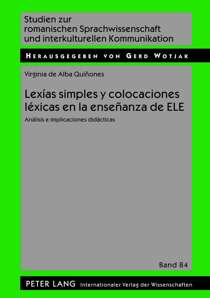 Title: Lexías simples y colocaciones léxicas en la enseñanza de ELE