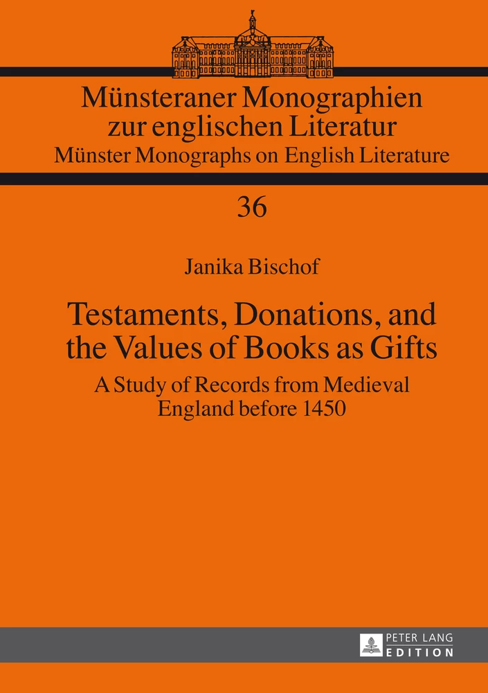 Title: Testaments, Donations, and the Values of Books as Gifts