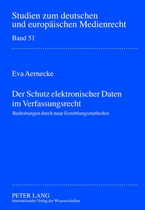 Title: Der Schutz elektronischer Daten im Verfassungsrecht