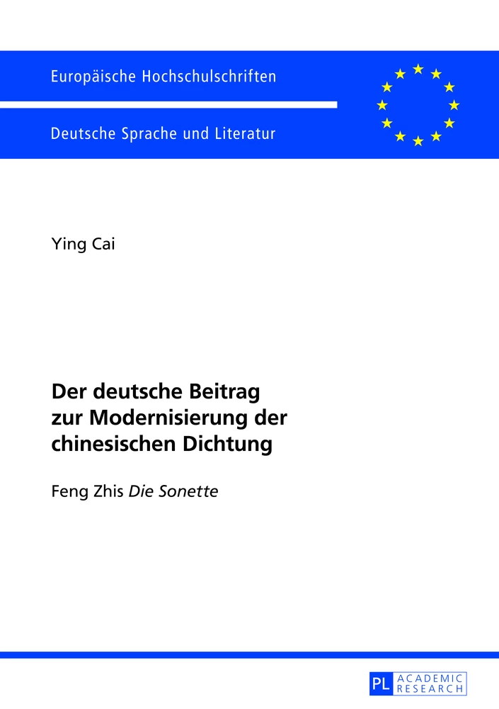 Titel: Der deutsche Beitrag zur Modernisierung der chinesischen Dichtung