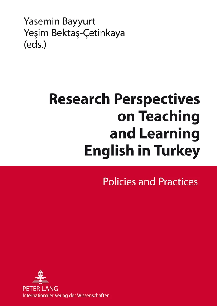 Title: Research Perspectives on Teaching and Learning English in Turkey
