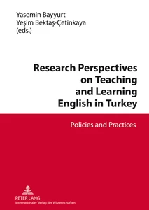 Title: Research Perspectives on Teaching and Learning English in Turkey