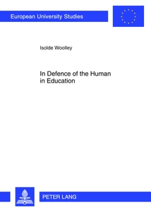 Title: In Defence of the Human in Education
