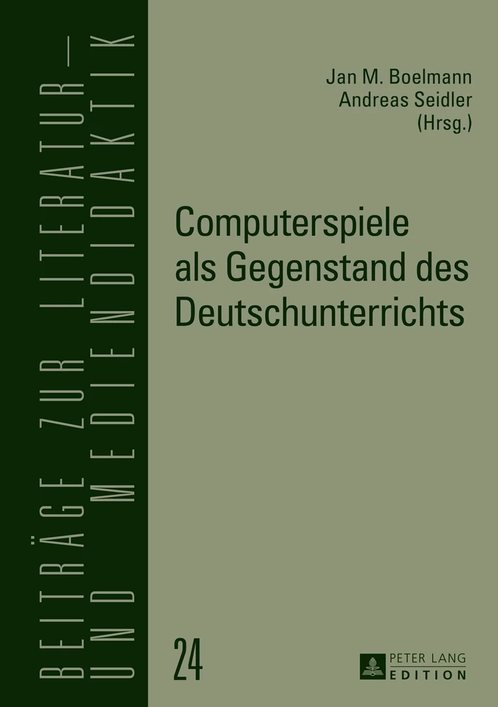 Title: Computerspiele als Gegenstand des Deutschunterrichts