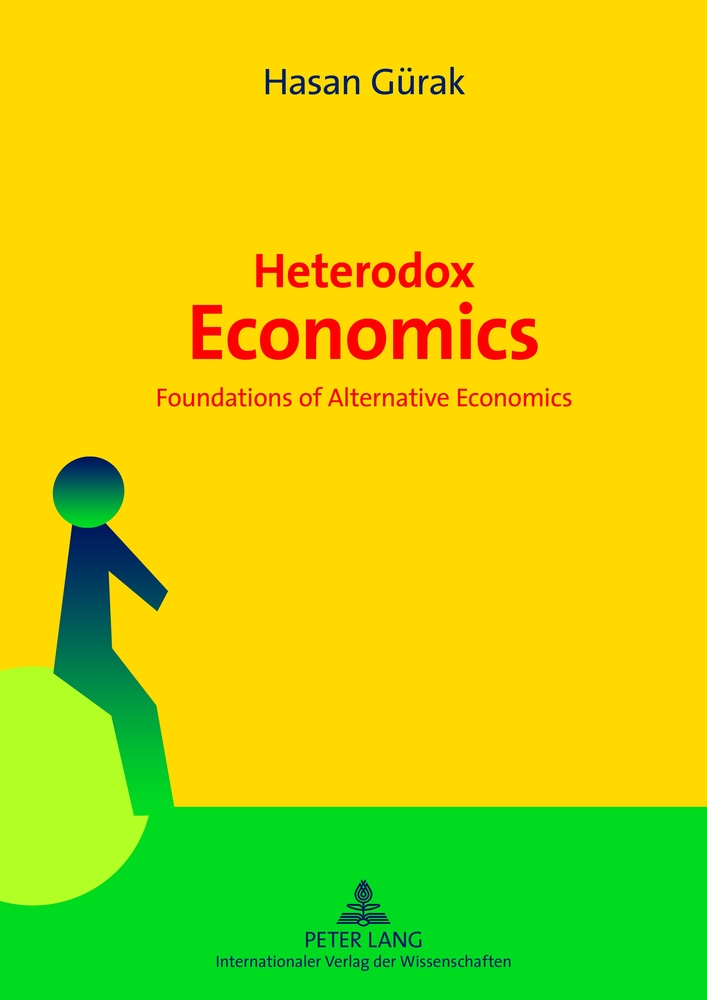 A History of Heterodox Economics: Challenging the mainstream