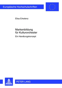 Title: Markenbildung für Kulturorchester