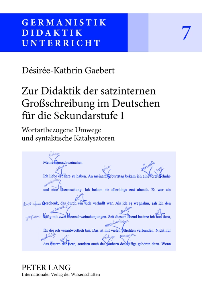 Titel: Zur Didaktik der satzinternen Großschreibung im Deutschen für die Sekundarstufe I
