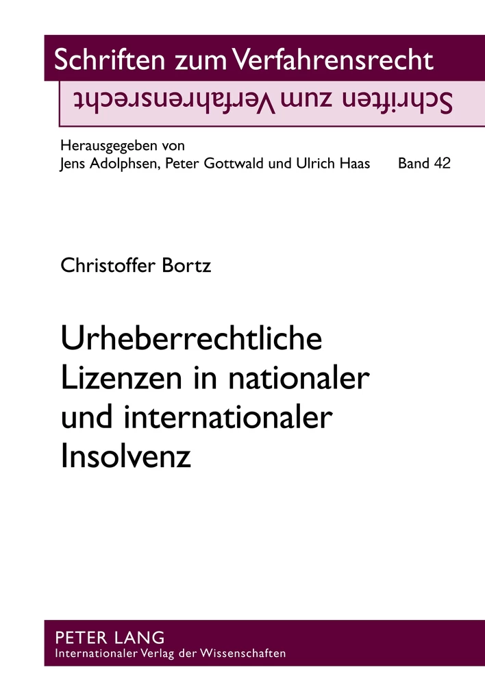 Titel: Urheberrechtliche Lizenzen in nationaler und internationaler Insolvenz