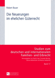 Title: Die Neuerungen im ehelichen Güterrecht