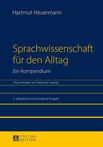 Title: Sprachwissenschaft für den Alltag. Ein Kompendium