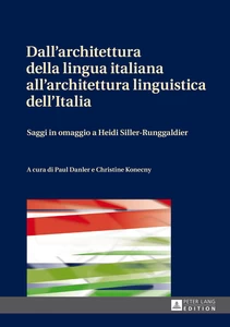 Title: Dall’architettura della lingua italiana all’architettura linguistica dell’Italia