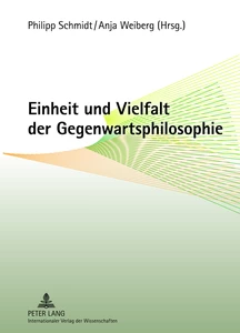 Title: Einheit und Vielfalt der Gegenwartsphilosophie