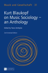 Title: Kurt Blaukopf on Music Sociology – an Anthology