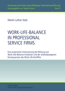 Title: Work-Life-Balance in Professional Service Firms