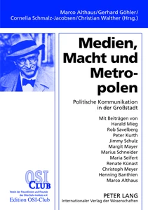 Title: Medien, Macht und Metropolen
