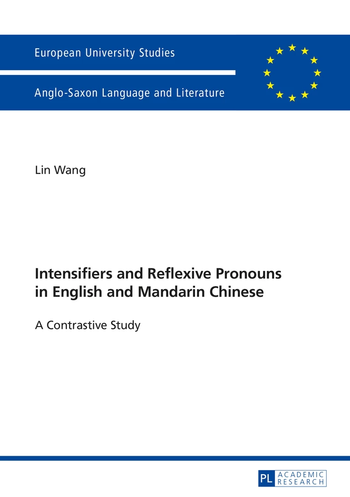 Title: Intensifiers and Reflexive Pronouns in English and Mandarin Chinese
