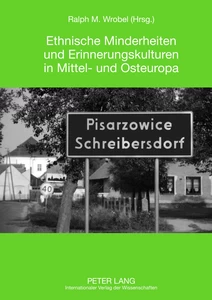 Title: Ethnische Minderheiten und Erinnerungskulturen in Mittel- und Osteuropa
