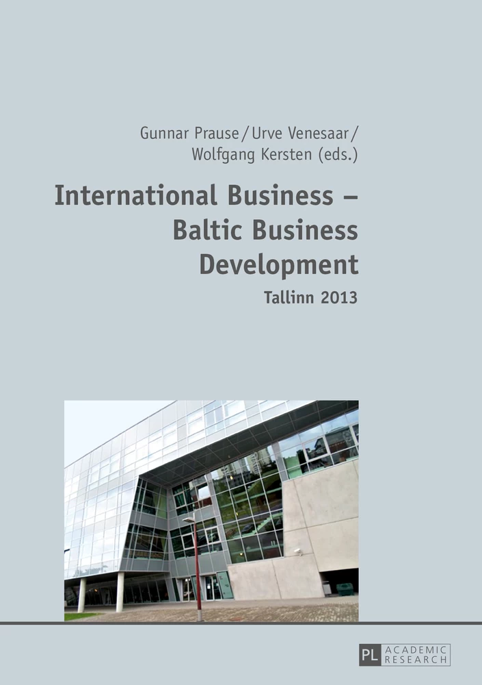 Title: International Business – Baltic Business Development- Tallinn 2013